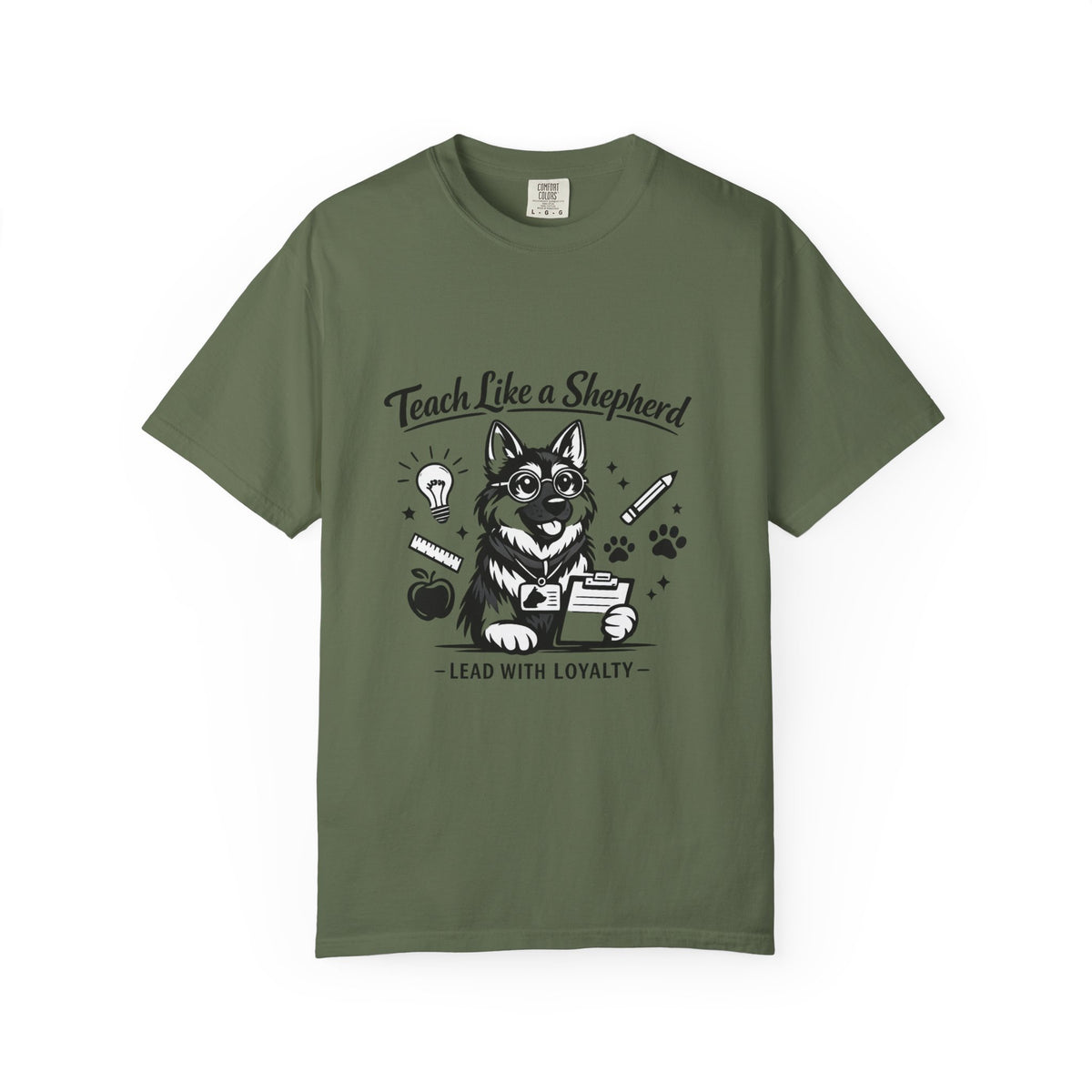Teach Like a Shepherd T-Shirt | German Shepherd Teacher Shirt