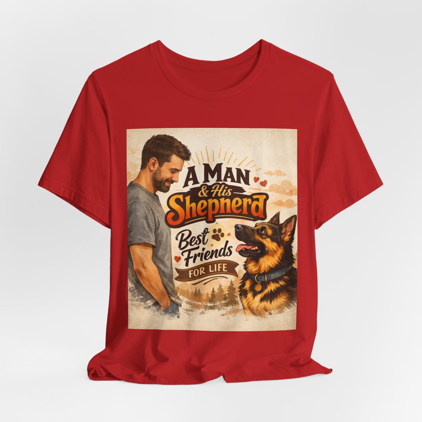A Man & His Shepherd Best Friends For Life T‑Shirt — German Shepherd Dog Shirt