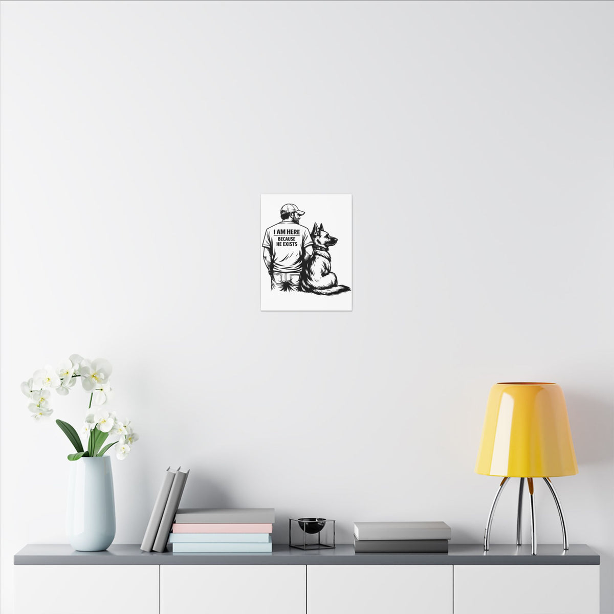 I Am Here Because He Exists German Shepherd Canvas Wall Art