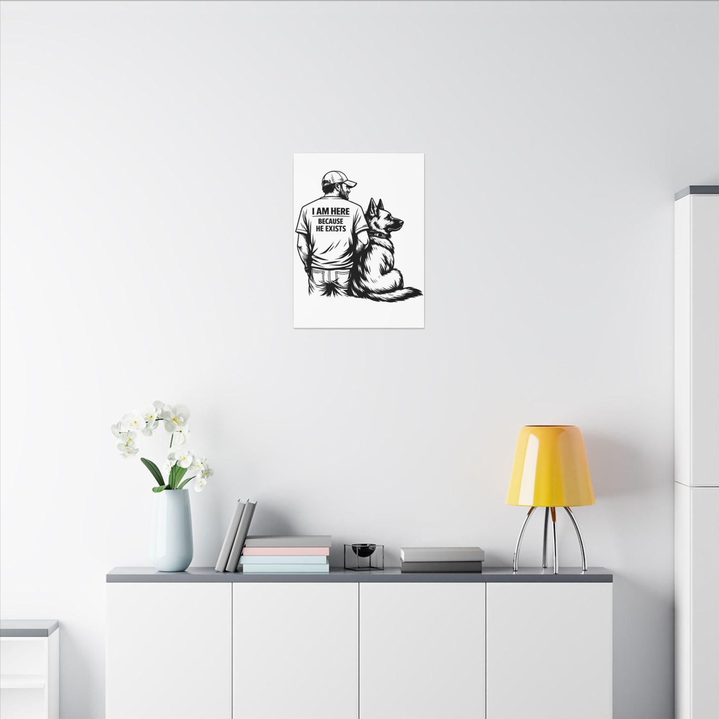 Canvas Wall Art — "I Am Here Because He Exists" Man with German Shepherd