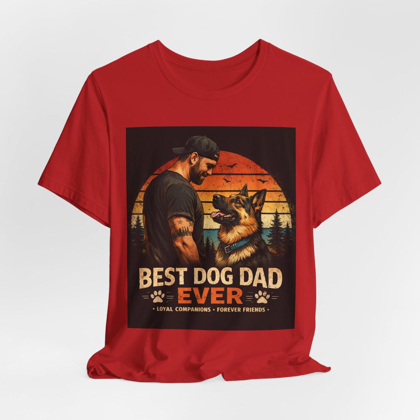 Best Dog Dad Ever Shirt | German Shepherd Dog Dad Tee | Loyal Companions Forever Friends | Bella Canvas 3001 Soft Tee