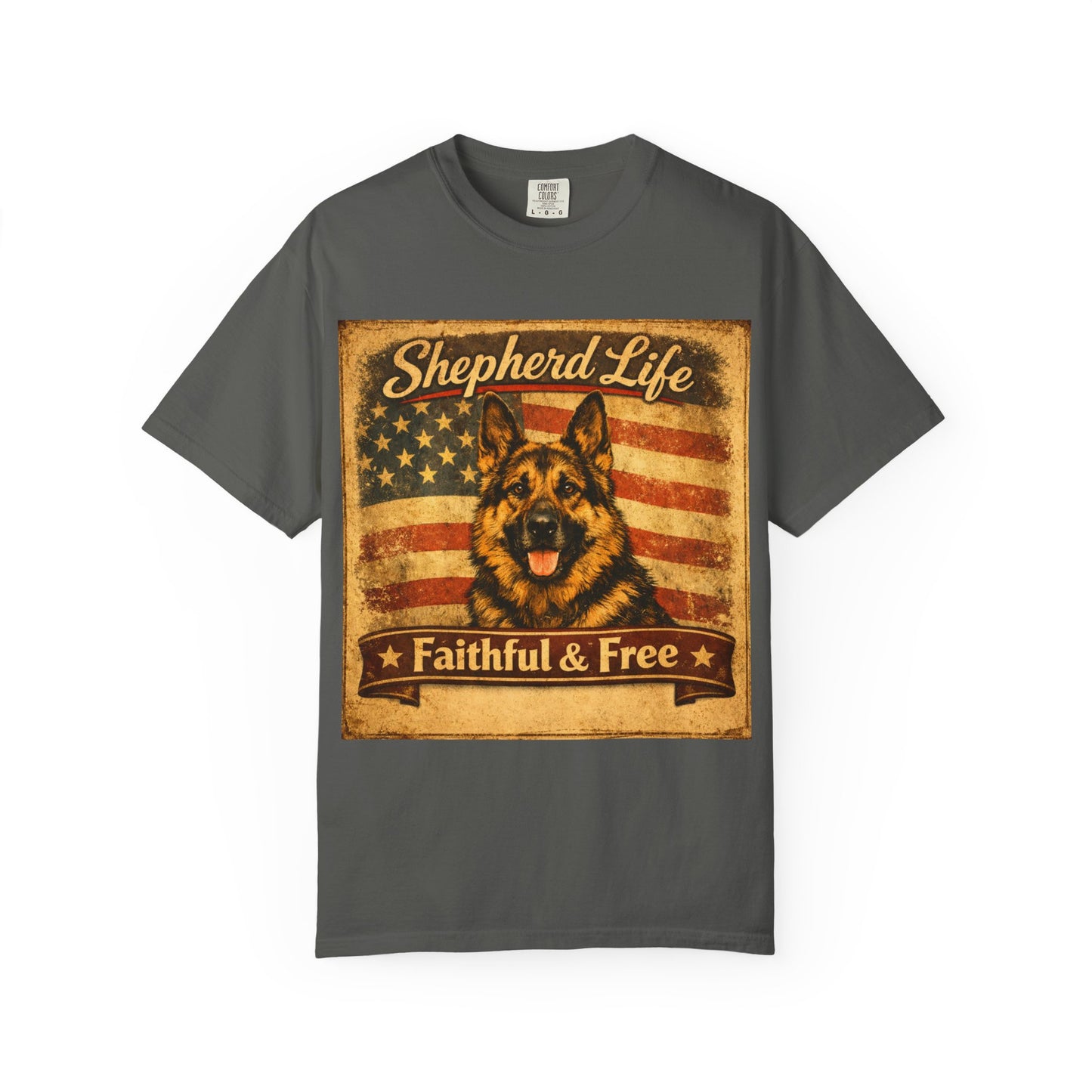 Shepherd Life Faithful & Free German Shepherd Shirt | Patriotic Flag Dog Tee