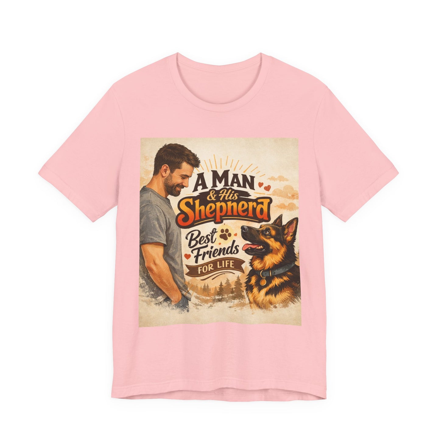 A Man & His Shepherd Best Friends For Life T‑Shirt — German Shepherd Dog Shirt