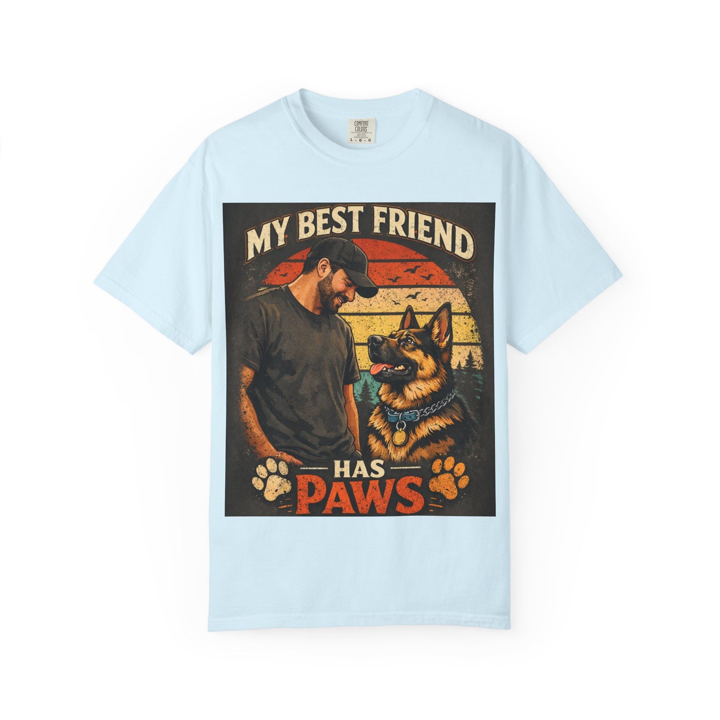 My Best Friend Has Paws T-Shirt | Dog Lover Graphic Tee