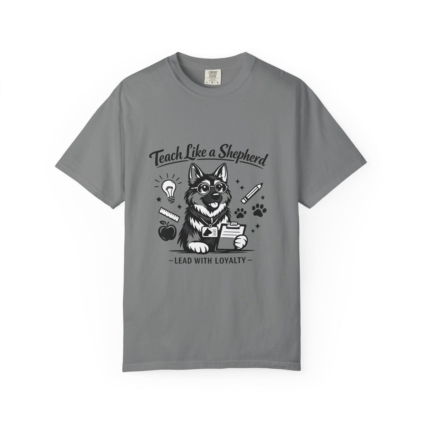 Teacher Life German Shepherd T‑Shirt – Funny Back to School Dog Lover Tee | Classroom Outfit | Gildan 64000