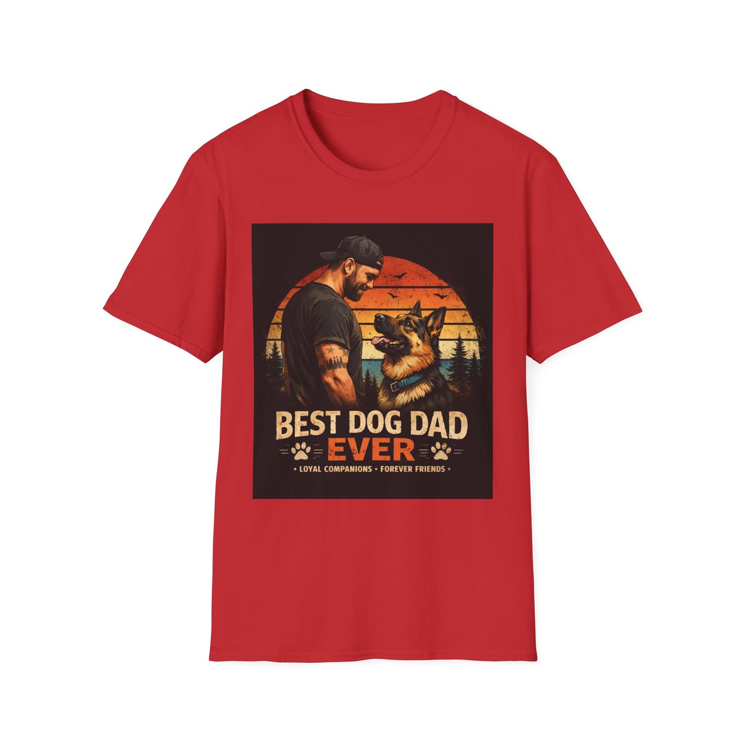 Best Dog Dad Ever Shirt | German Shepherd Dog Dad Tee | Loyal Companions Forever Friends | Gildan 64000 Softstyle