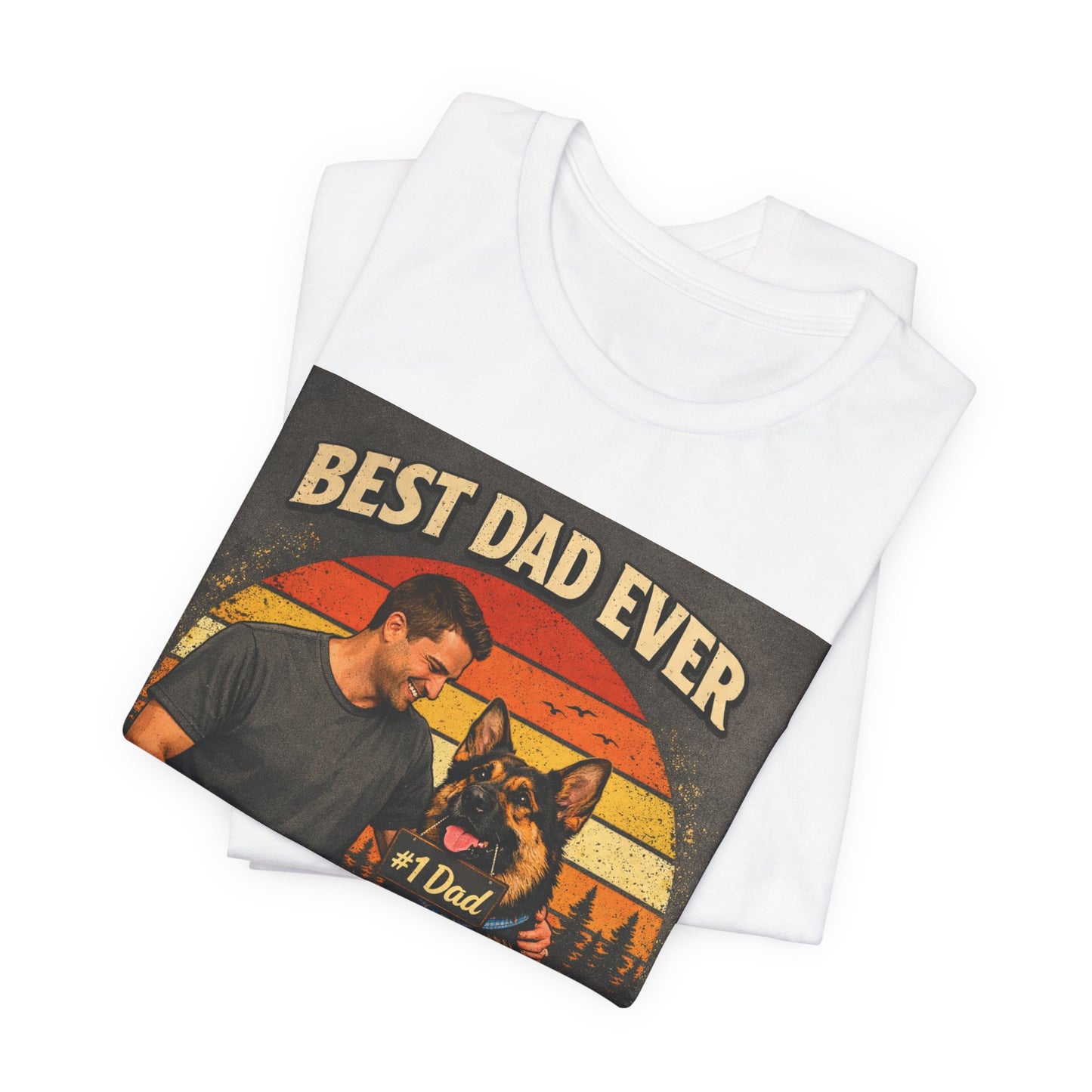 Best Dad Ever According to My Dog Shirt | German Shepherd Father's Day Gift | Dog Dad Tee | #1 Dad Funny Pet Lover Shirt |