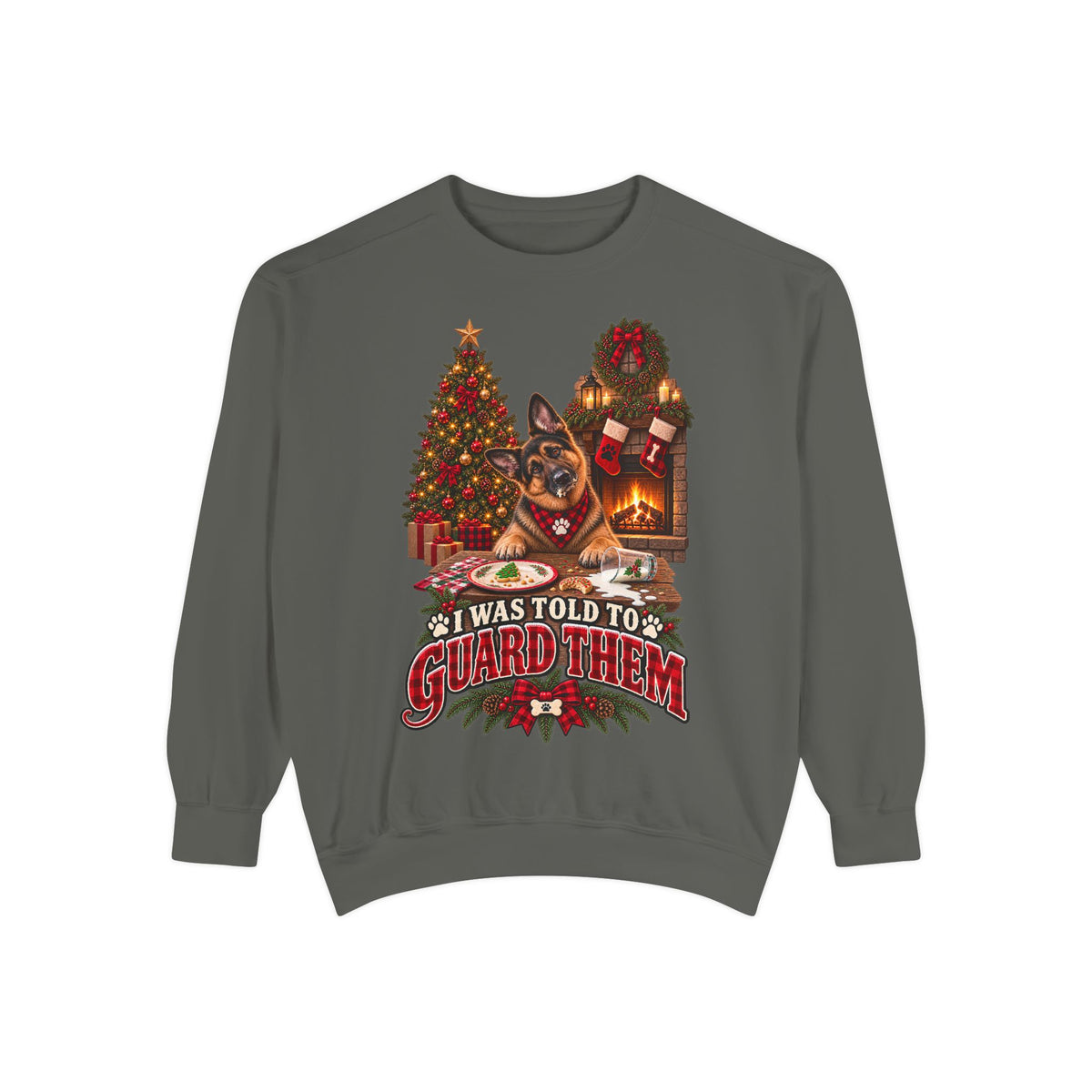 German Shepherd Christmas Sweatshirt, I Was Told to Guard Them