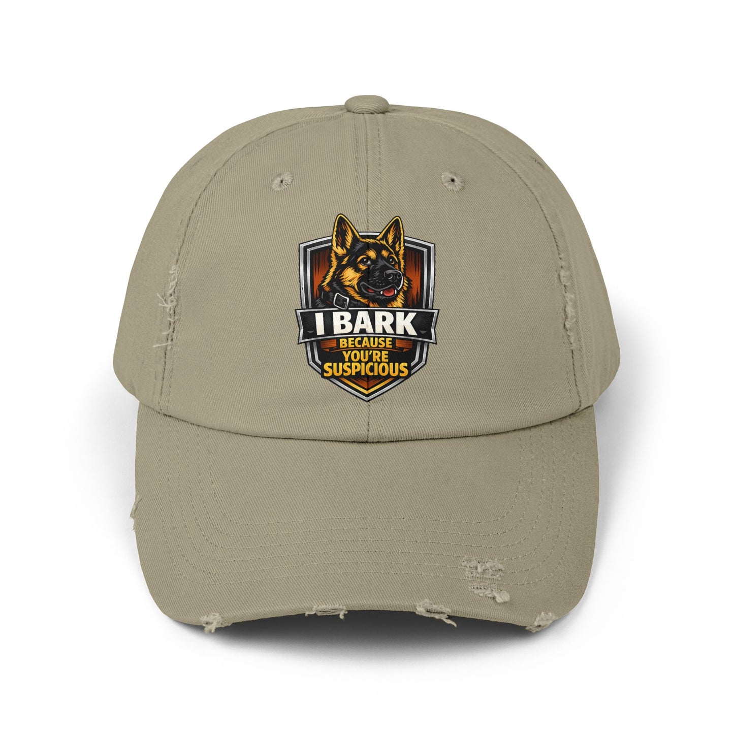Distressed Cap — “I Bark Because You’re Suspicious” German Shepherd Patrol Hat