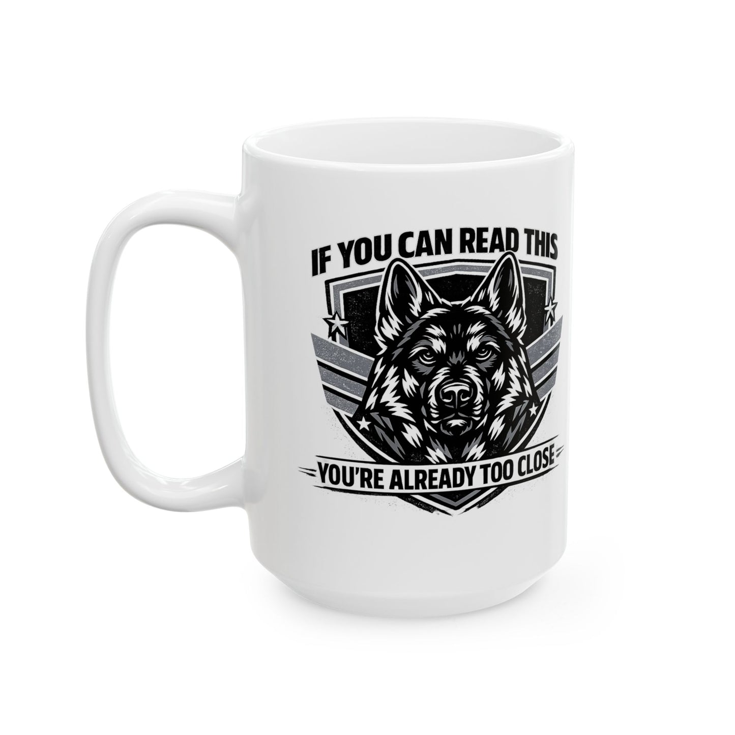 Military Skull Coffee Mug — "If You Can Read This, You're Too Close" Novelty Ceramic Mug (11oz/15oz)