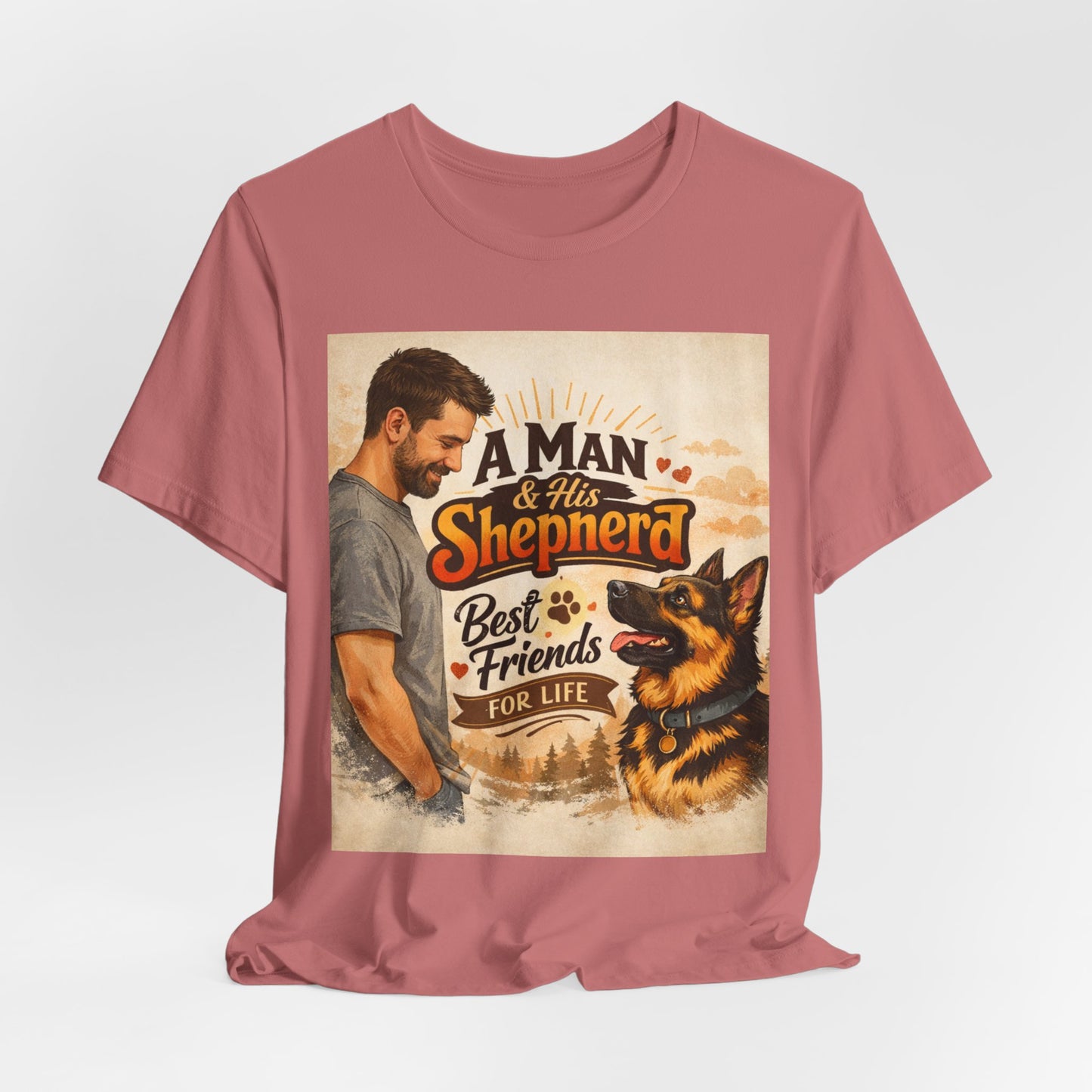 A Man & His Shepherd Best Friends For Life T‑Shirt — German Shepherd Dog Shirt