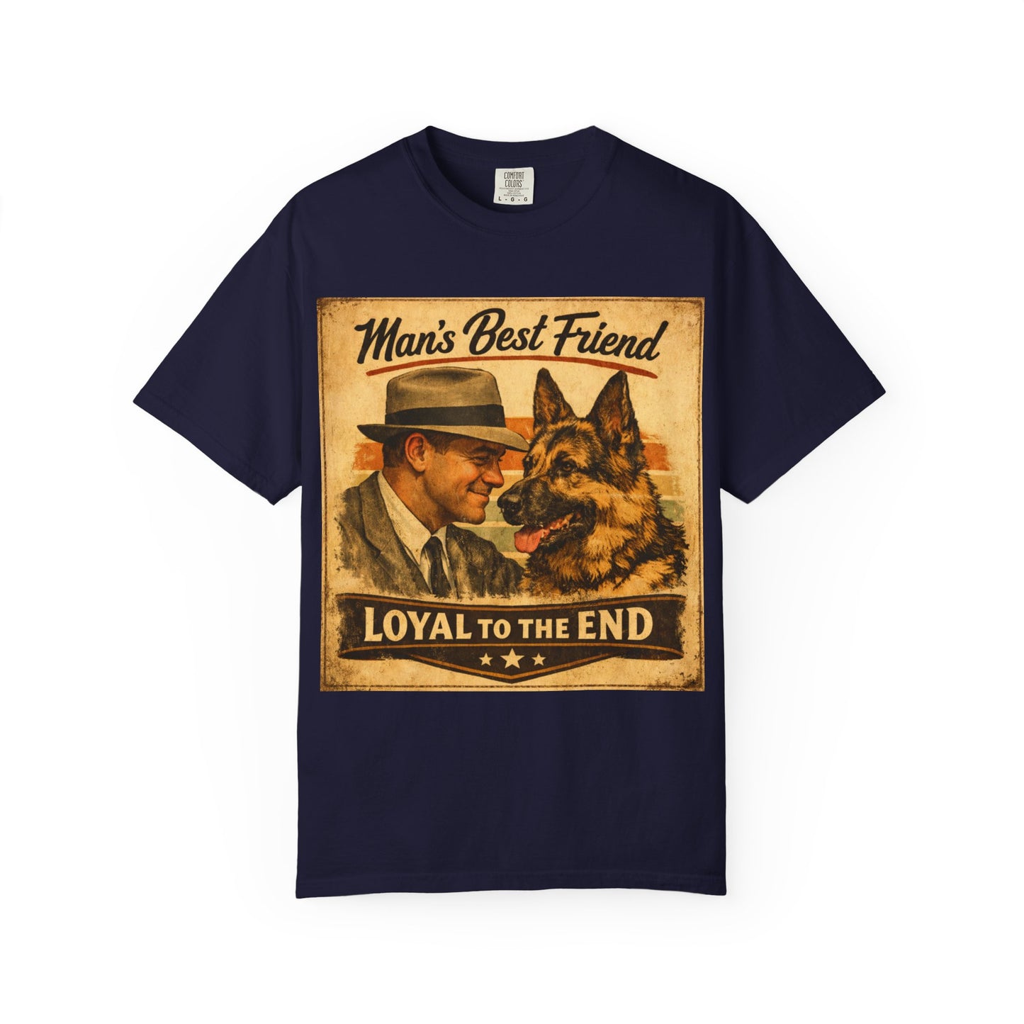 Man's Best Friend Loyal to the End T-shirt | Retro Dog Vintage Poster