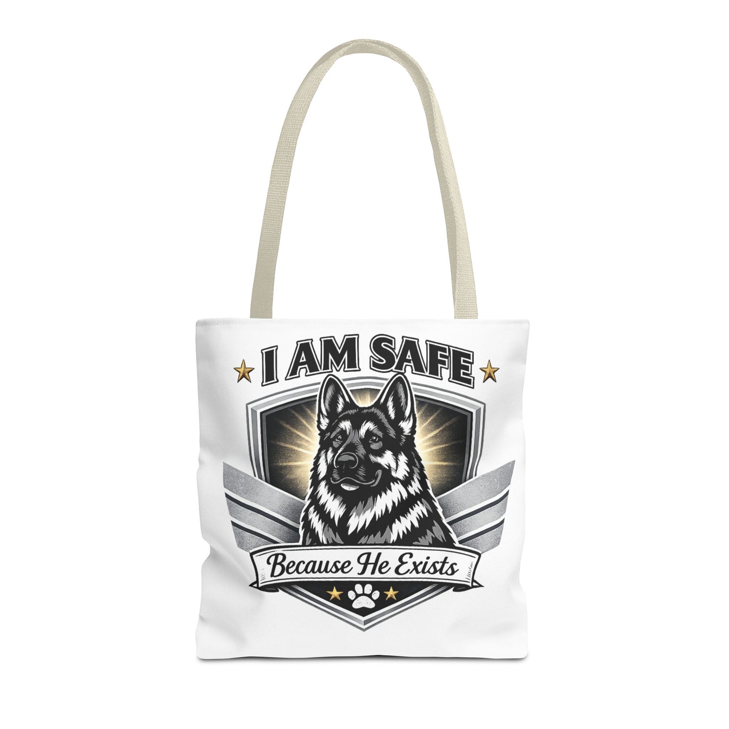 I Am Safe Because He Exists German Shepherd Tote Bag — K9 Protector Dog Lover Gift