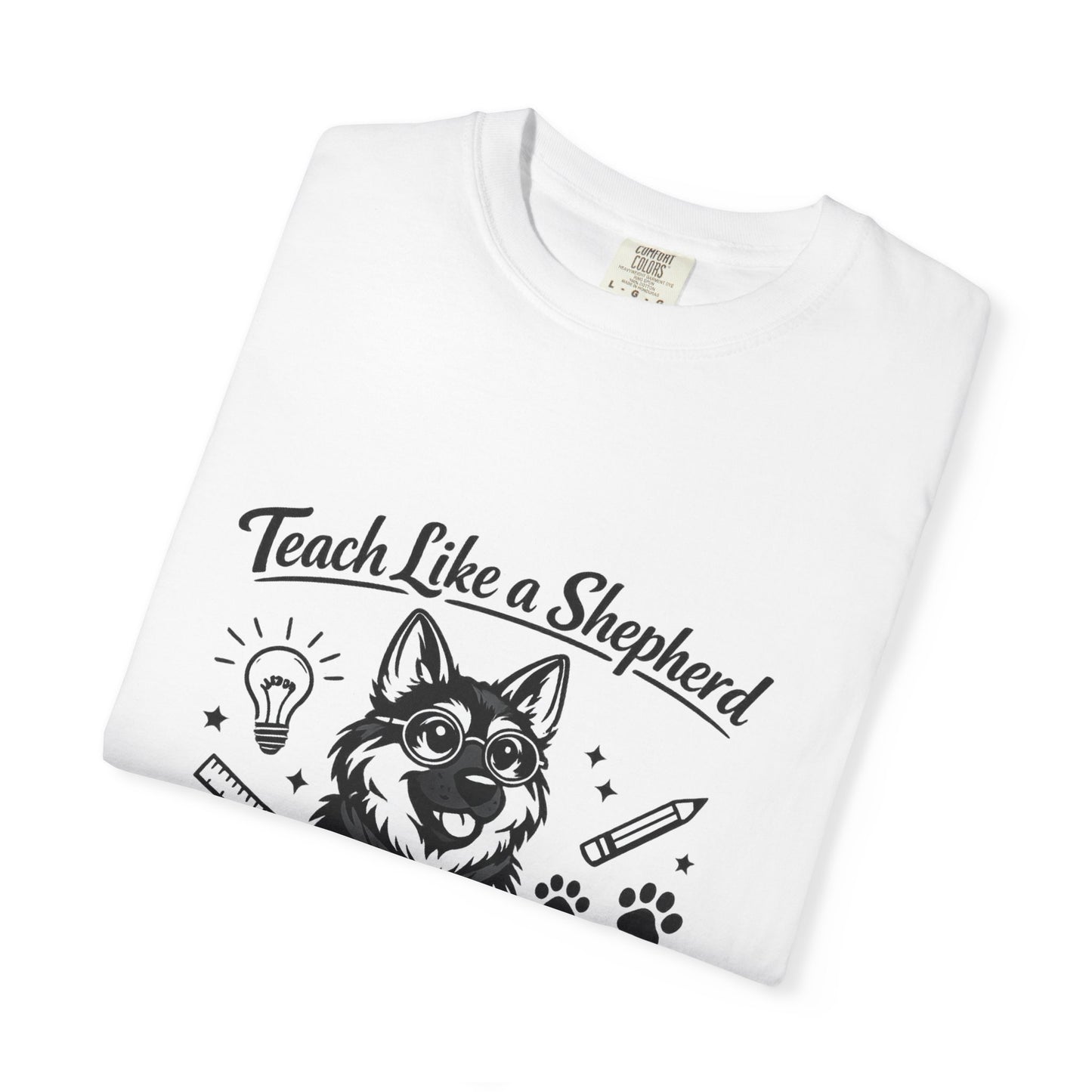 Teacher Life German Shepherd T‑Shirt – Funny Back to School Dog Lover Tee | Classroom Outfit | Gildan 64000