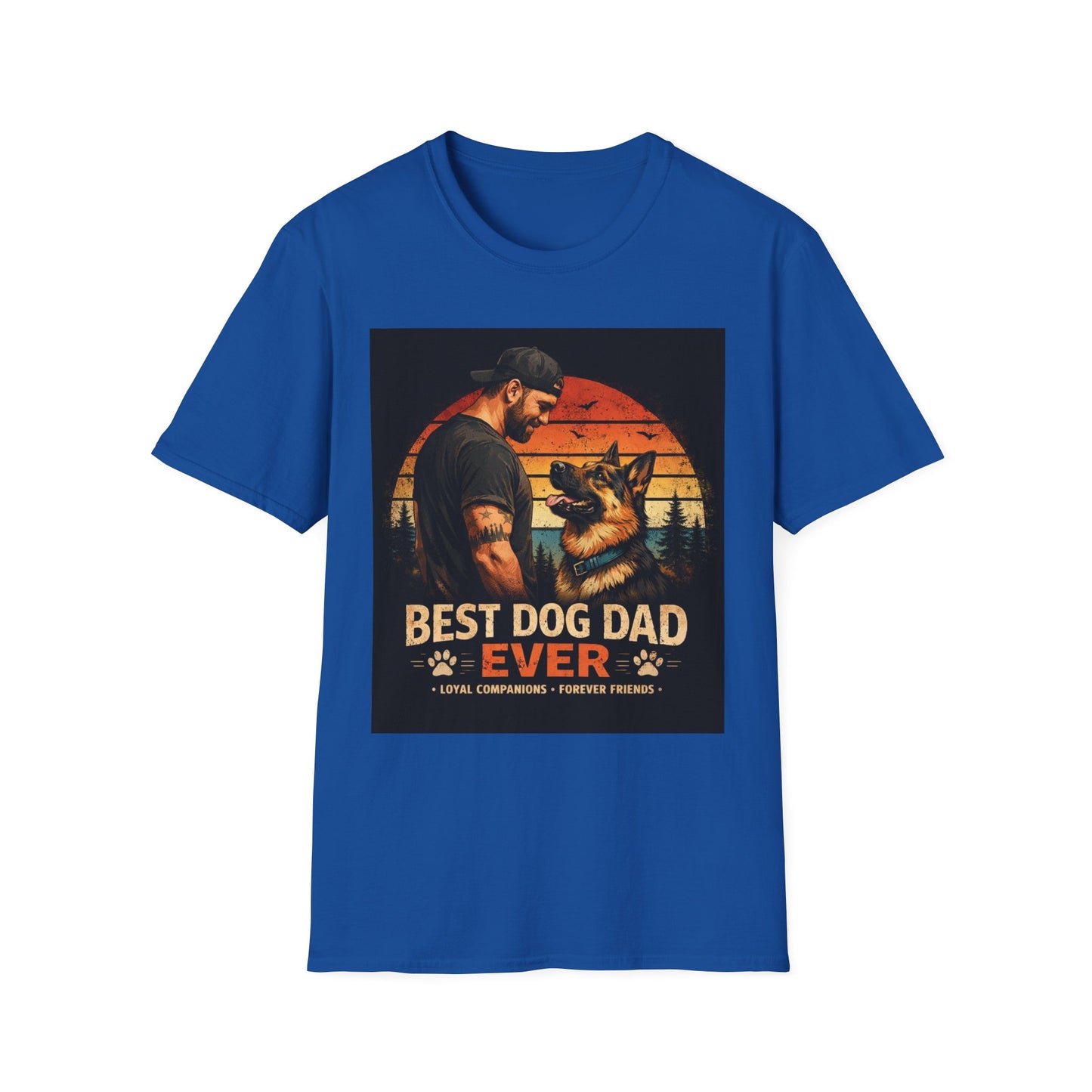 Best Dog Dad Ever Shirt | German Shepherd Dog Dad Tee | Loyal Companions Forever Friends | Gildan 64000 Softstyle