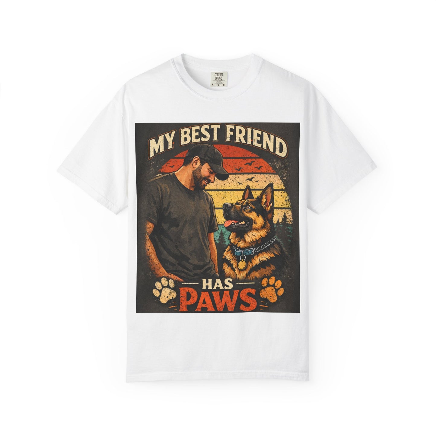 My Best Friend Has Paws T-Shirt | Dog Lover Graphic Tee