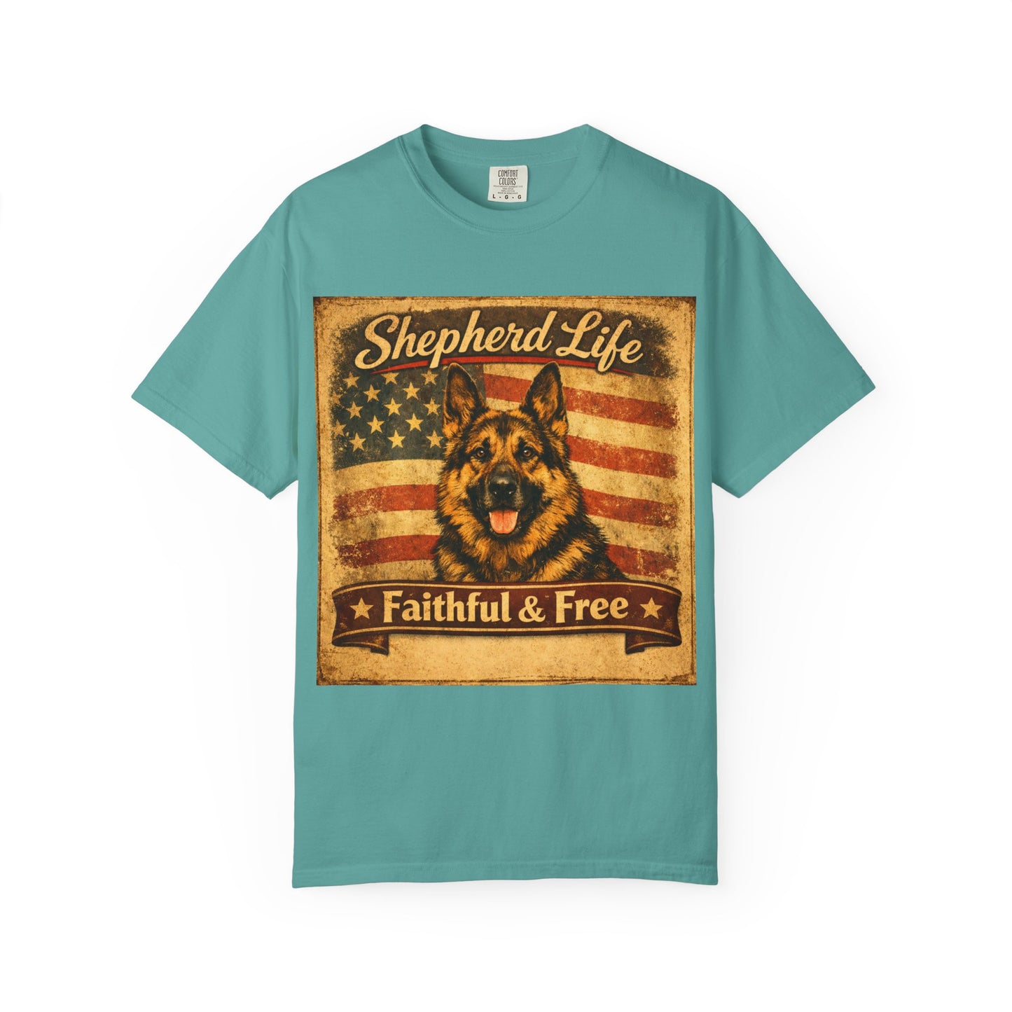 Shepherd Life Faithful & Free German Shepherd Shirt | Patriotic Flag Dog Tee