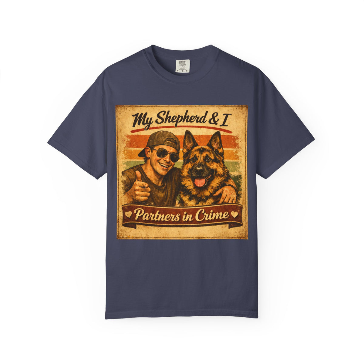 My Shepherd & I Partners in Crime T-Shirt | German Shepherd Lover Shirt