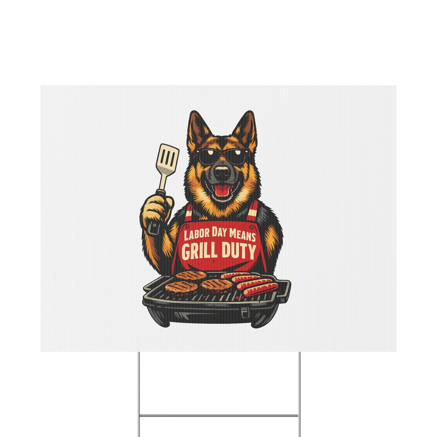Labor Day Means Grill Duty Yard Sign – German Shepherd BBQ Plastic Lawn Sign