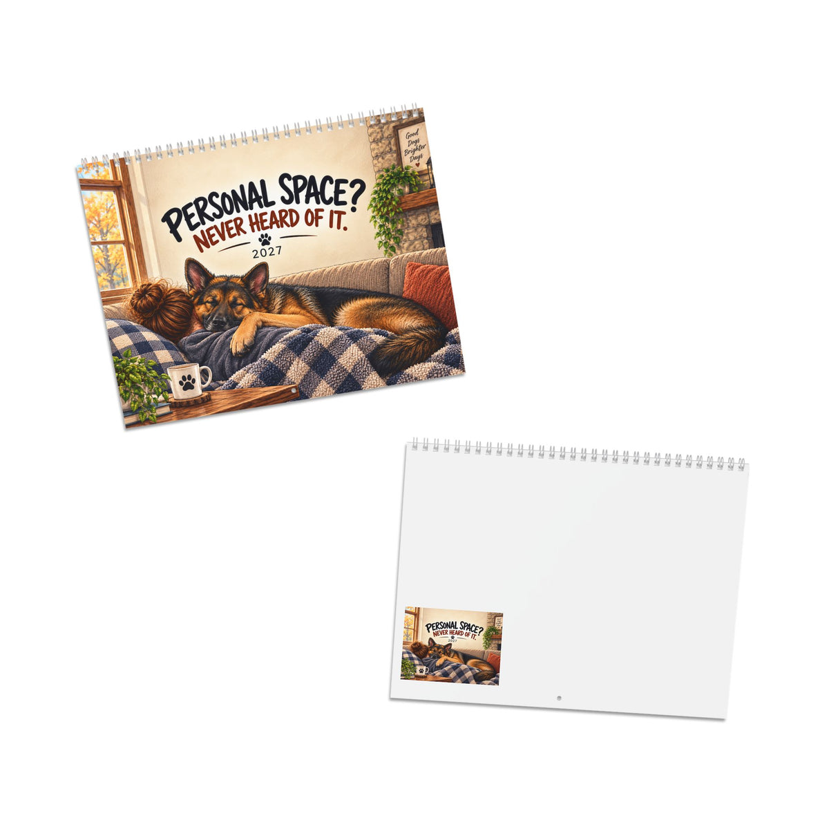 German Shepherd 2027 Calendar – Personal Space? Never Heard of It.