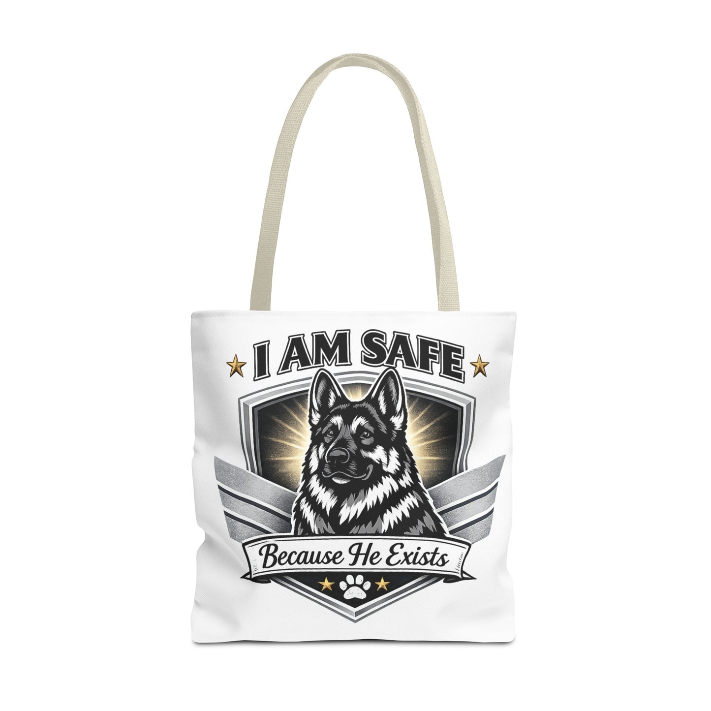 I Am Safe Because He Exists German Shepherd Tote Bag — K9 Protector Dog Lover Gift