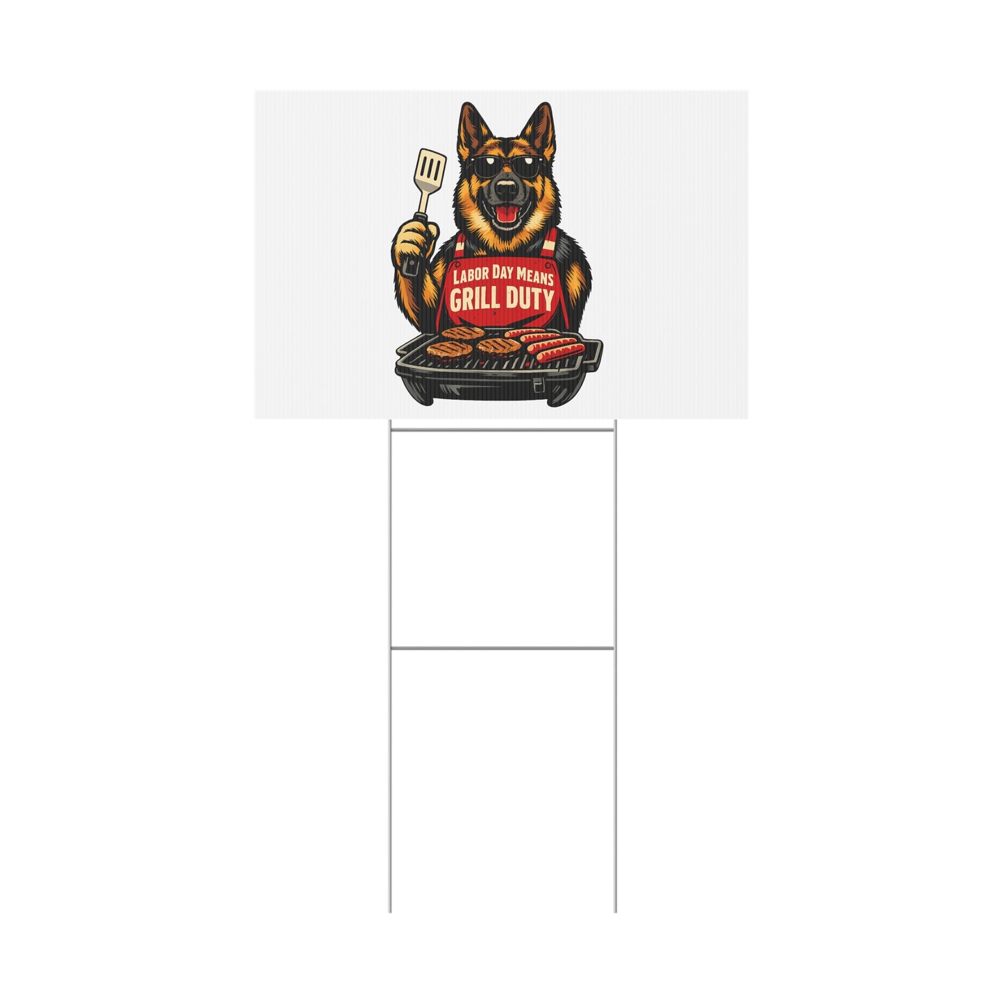 Labor Day Means Grill Duty Yard Sign – German Shepherd BBQ Plastic Lawn Sign