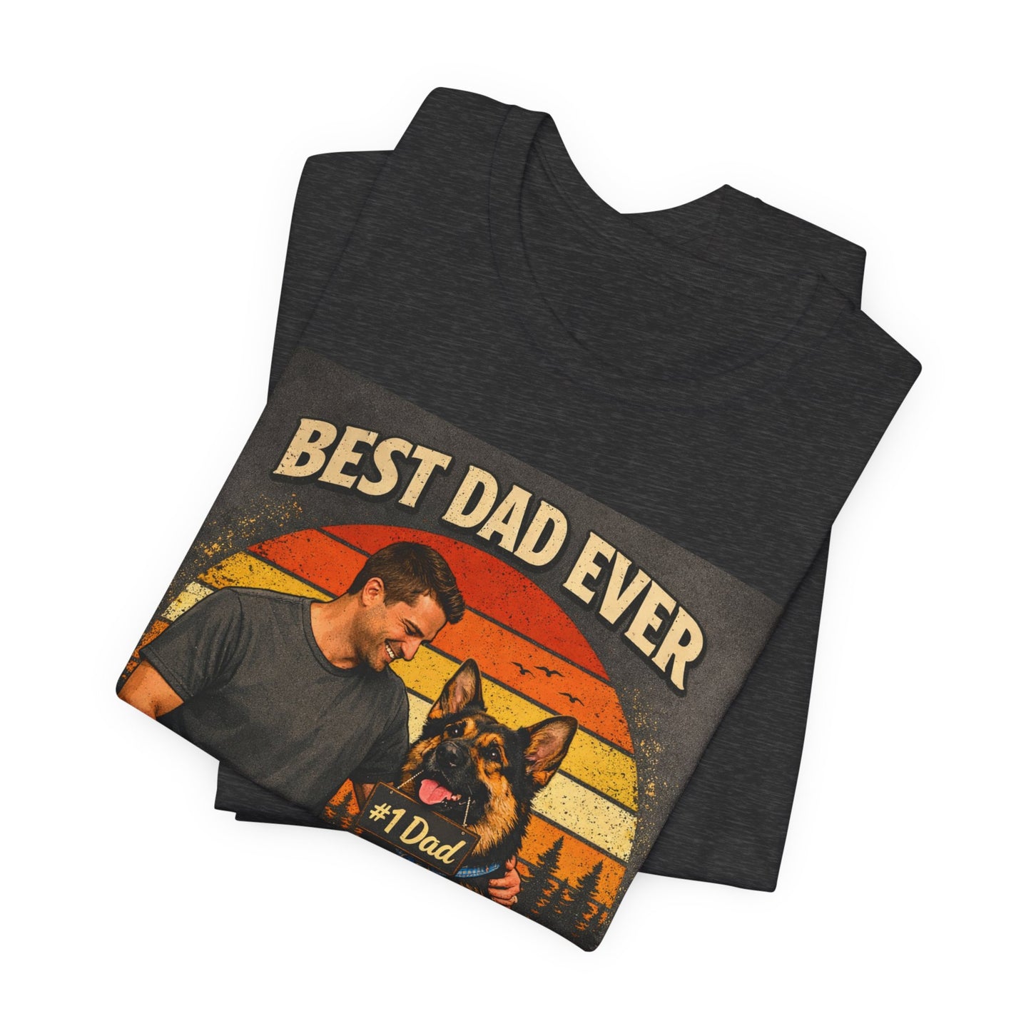 Best Dad Ever According to My Dog Shirt | German Shepherd Father's Day Gift | Dog Dad Tee | #1 Dad Funny Pet Lover Shirt |