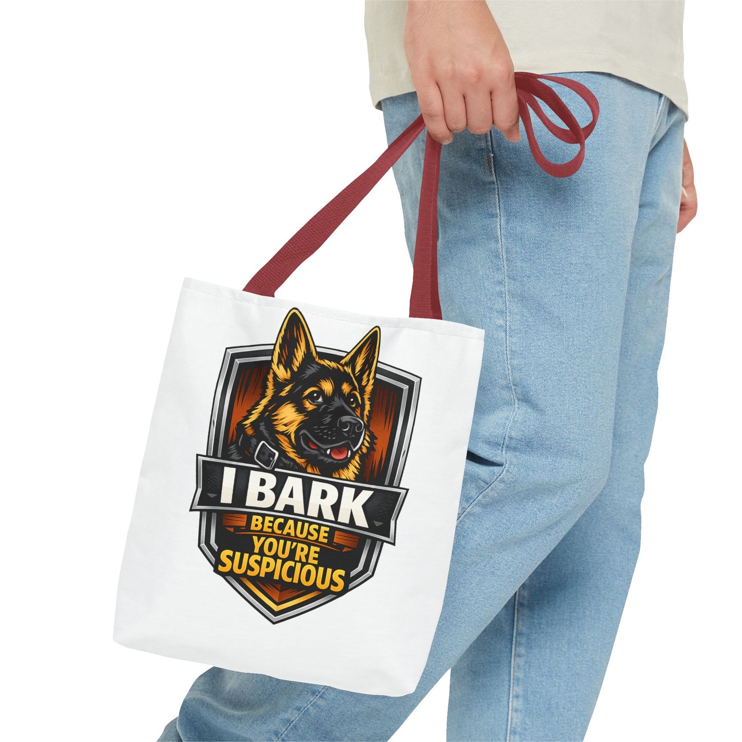 Dog Lover Tote Bag — "I Bark Because You're Suspicious" German Shepherd Tote