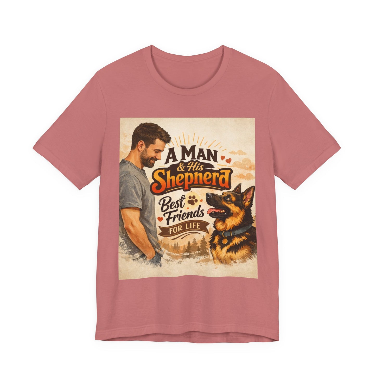 A Man & His Shepherd Best Friends For Life T‑Shirt — German Shepherd Dog Shirt