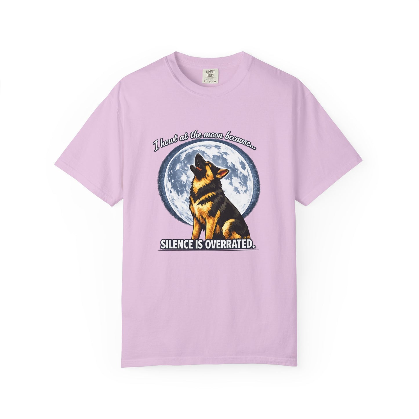 Howl at the Moon German Shepherd T-Shirt | Silence Is Overrated