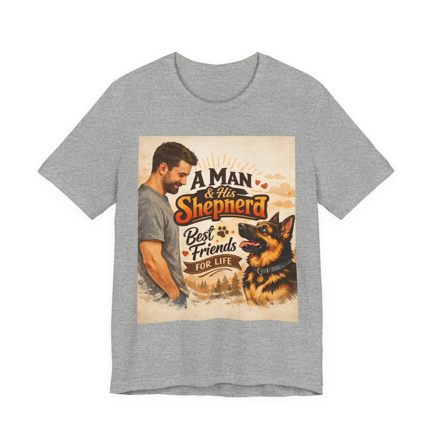 A Man & His Shepherd Best Friends For Life T‑Shirt — German Shepherd Dog Shirt
