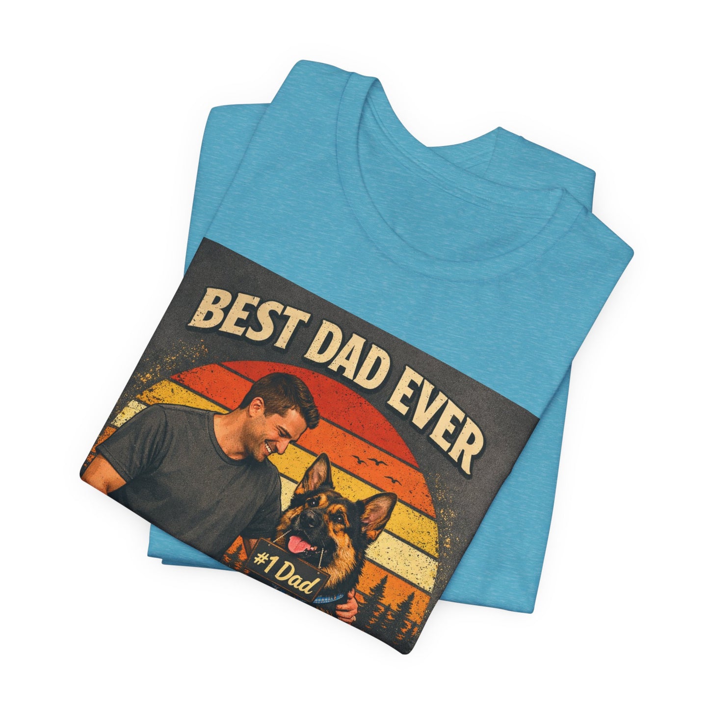 Best Dad Ever According to My Dog Shirt | German Shepherd Father's Day Gift | Dog Dad Tee | #1 Dad Funny Pet Lover Shirt |