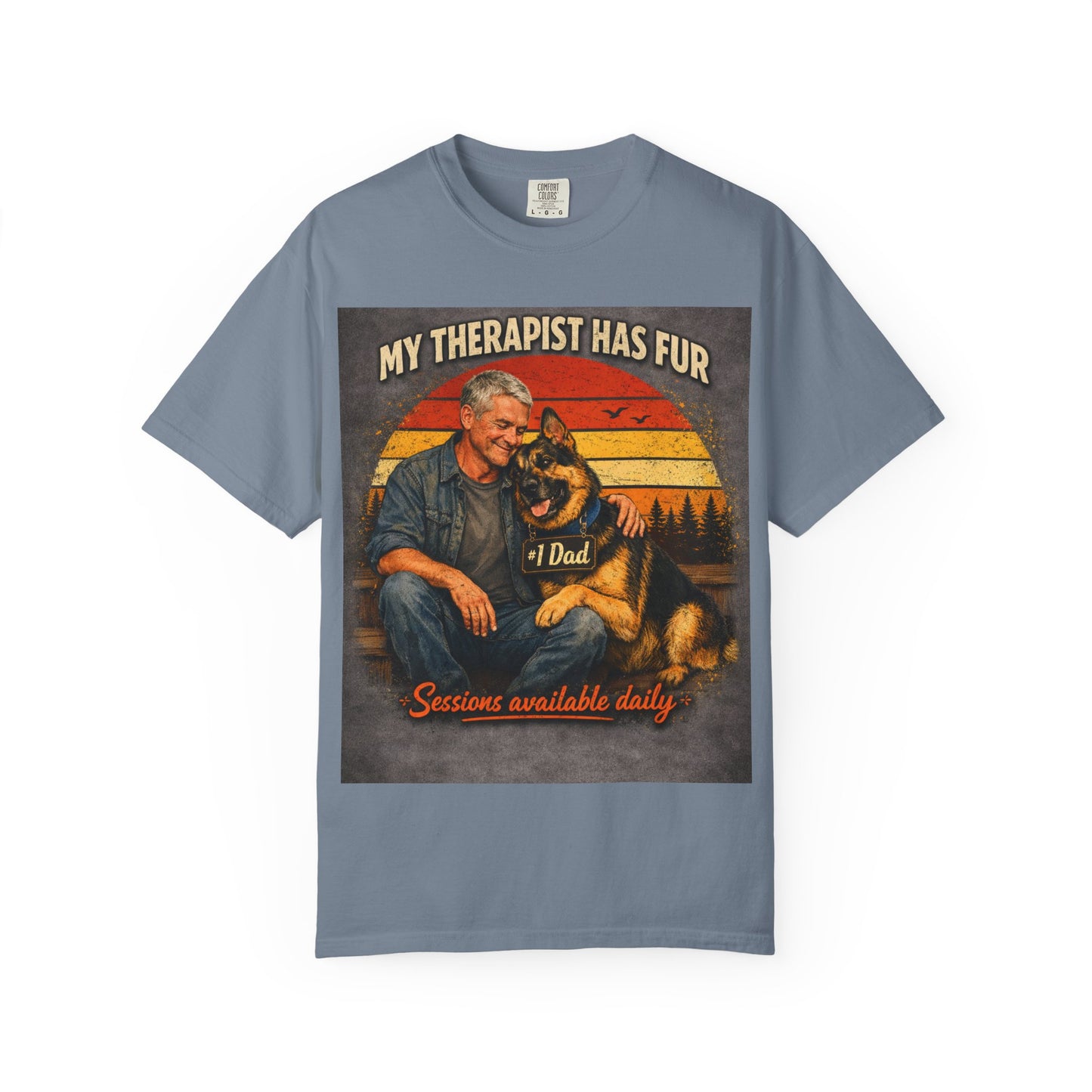 My Therapist Has Fur T-shirt | Dog Dad Graphic Tee, German Shepherd Design