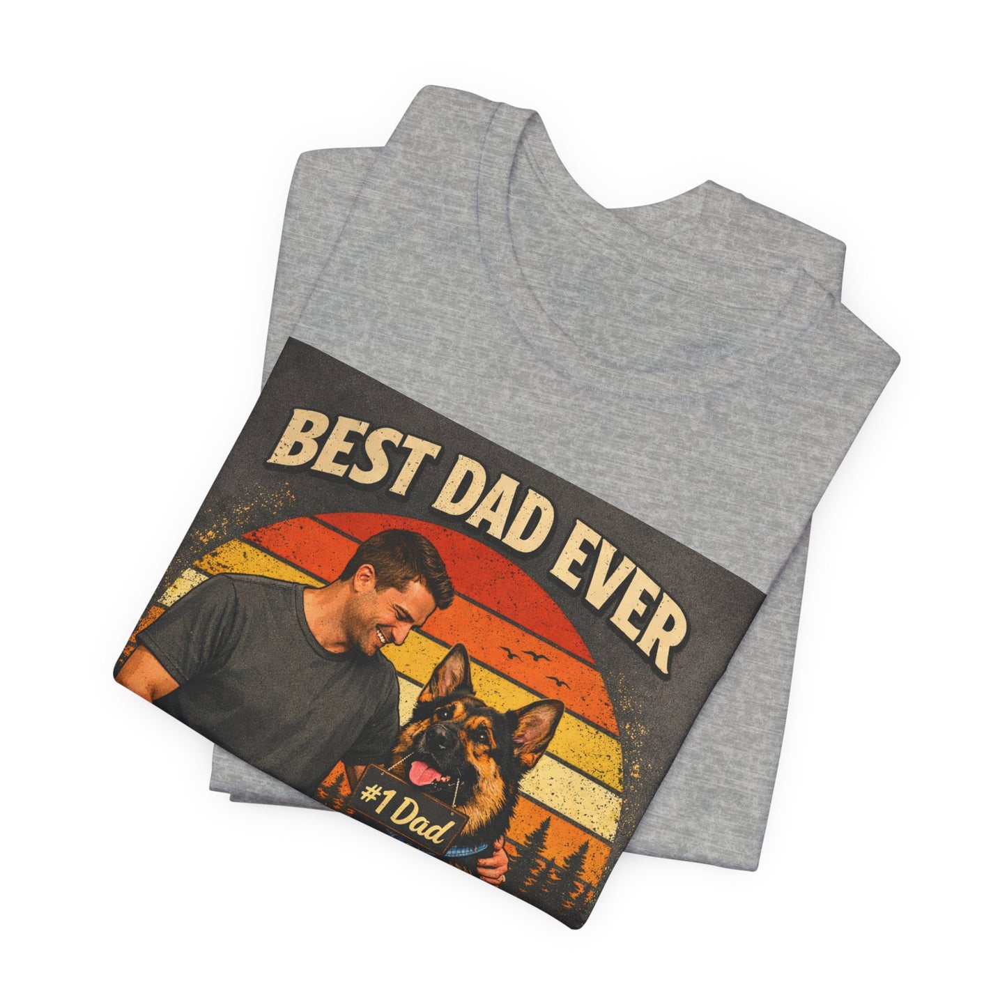 Best Dad Ever According to My Dog Shirt | German Shepherd Father's Day Gift | Dog Dad Tee | #1 Dad Funny Pet Lover Shirt |
