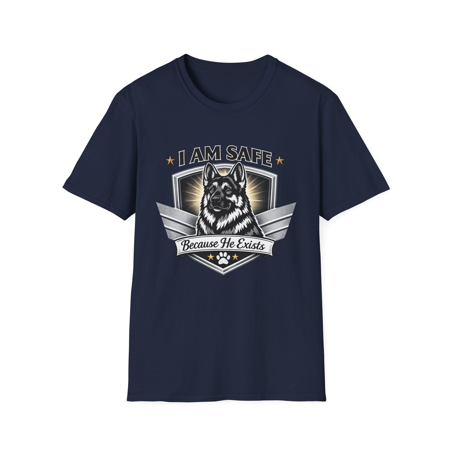 I AM SAFE German Shepherd T-Shirt — K9 Protection Dog Lover Tee
