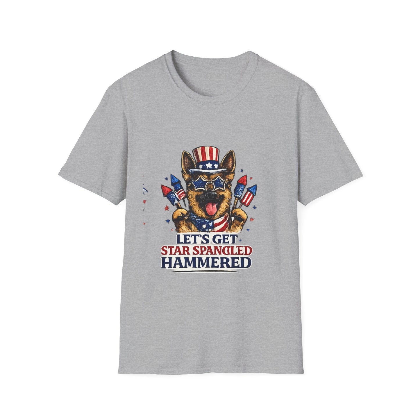 Lets Get Star Spangled Hammered T-Shirt | Patriotic German Shepherd, 4th of July