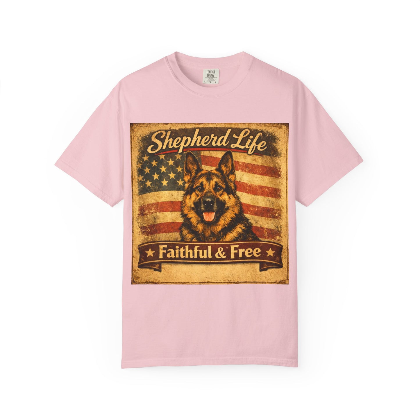 Shepherd Life Faithful & Free German Shepherd Shirt | Patriotic Flag Dog Tee
