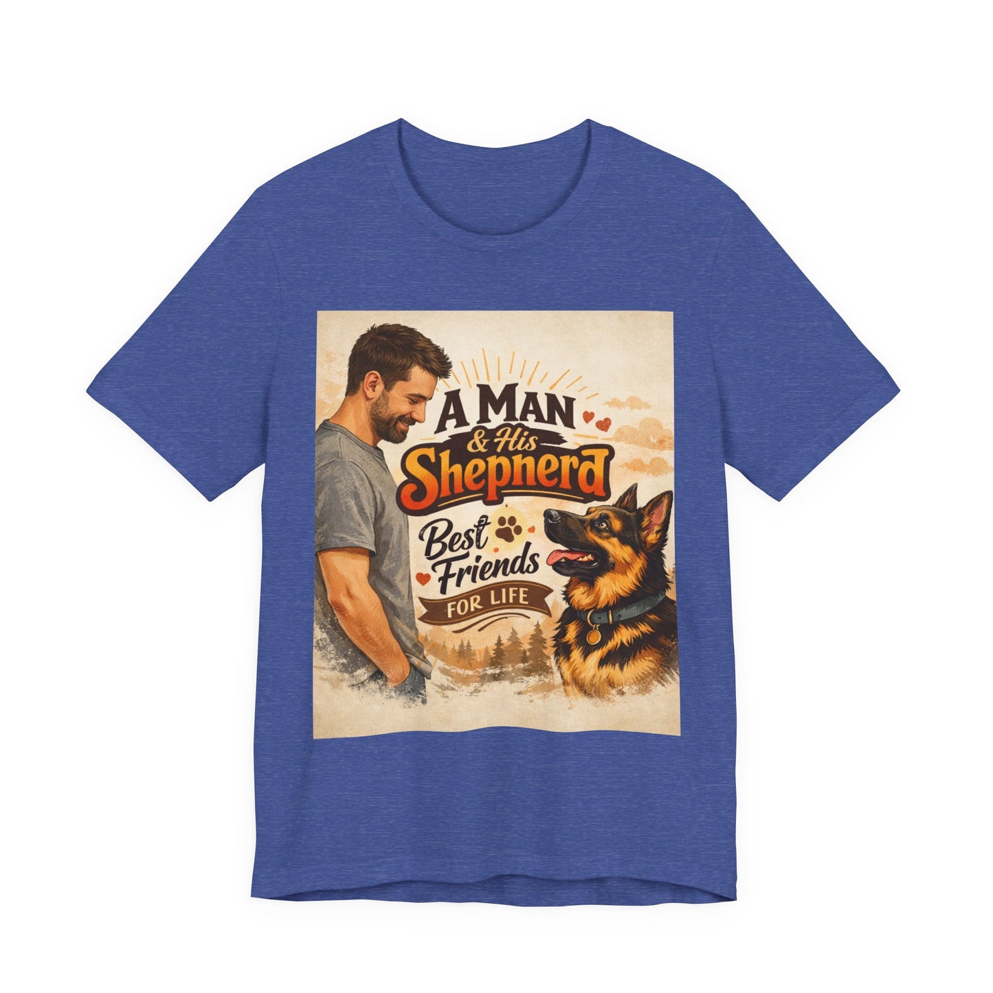 A Man & His Shepherd Best Friends For Life T‑Shirt — German Shepherd Dog Shirt