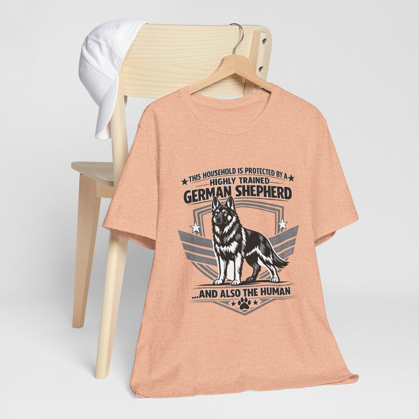 German Shepherd Tee - "This Household is Protected by a Highly Trained German Shepherd (and Also the Human)" Dog Lover Shirt
