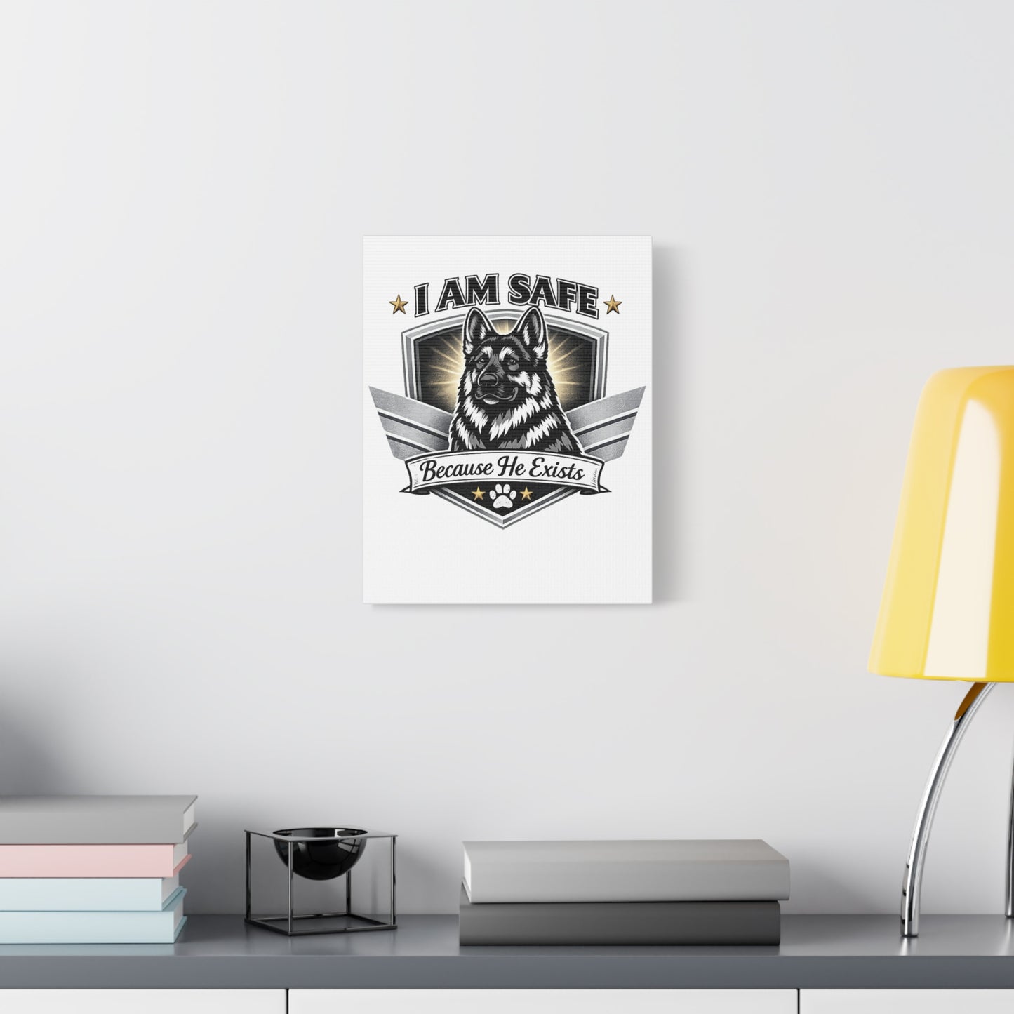 I Am Safe "Because He Exists" German Shepherd Canvas Print