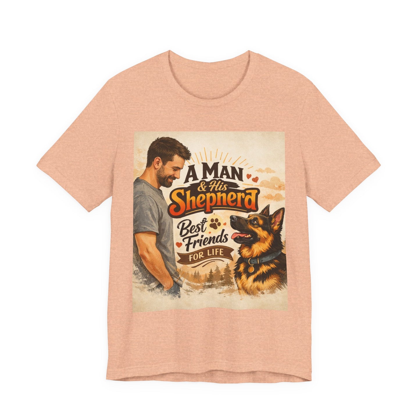 A Man & His Shepherd Best Friends For Life T‑Shirt — German Shepherd Dog Shirt
