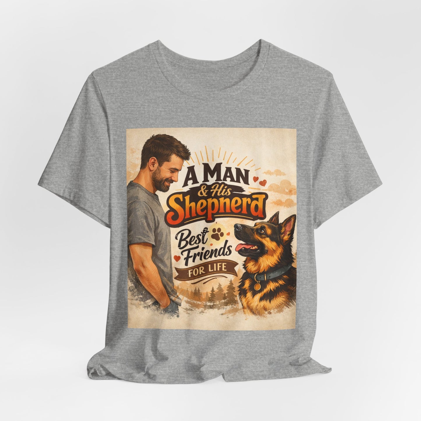A Man & His Shepherd Best Friends For Life T‑Shirt — German Shepherd Dog Shirt