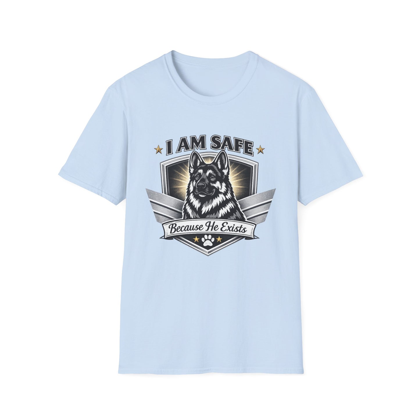 I AM SAFE German Shepherd T-Shirt — K9 Protection Dog Lover Tee