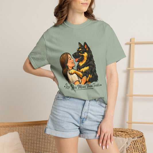 Love You More Than Treats T-Shirt | German Shepherd Lover Shirt