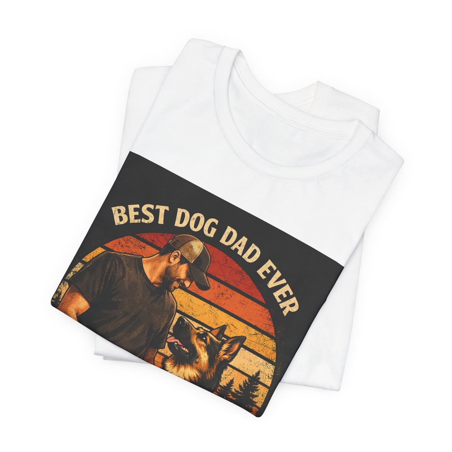 Best Dog Dad Ever T-Shirt | True Friends & Loyal Partners