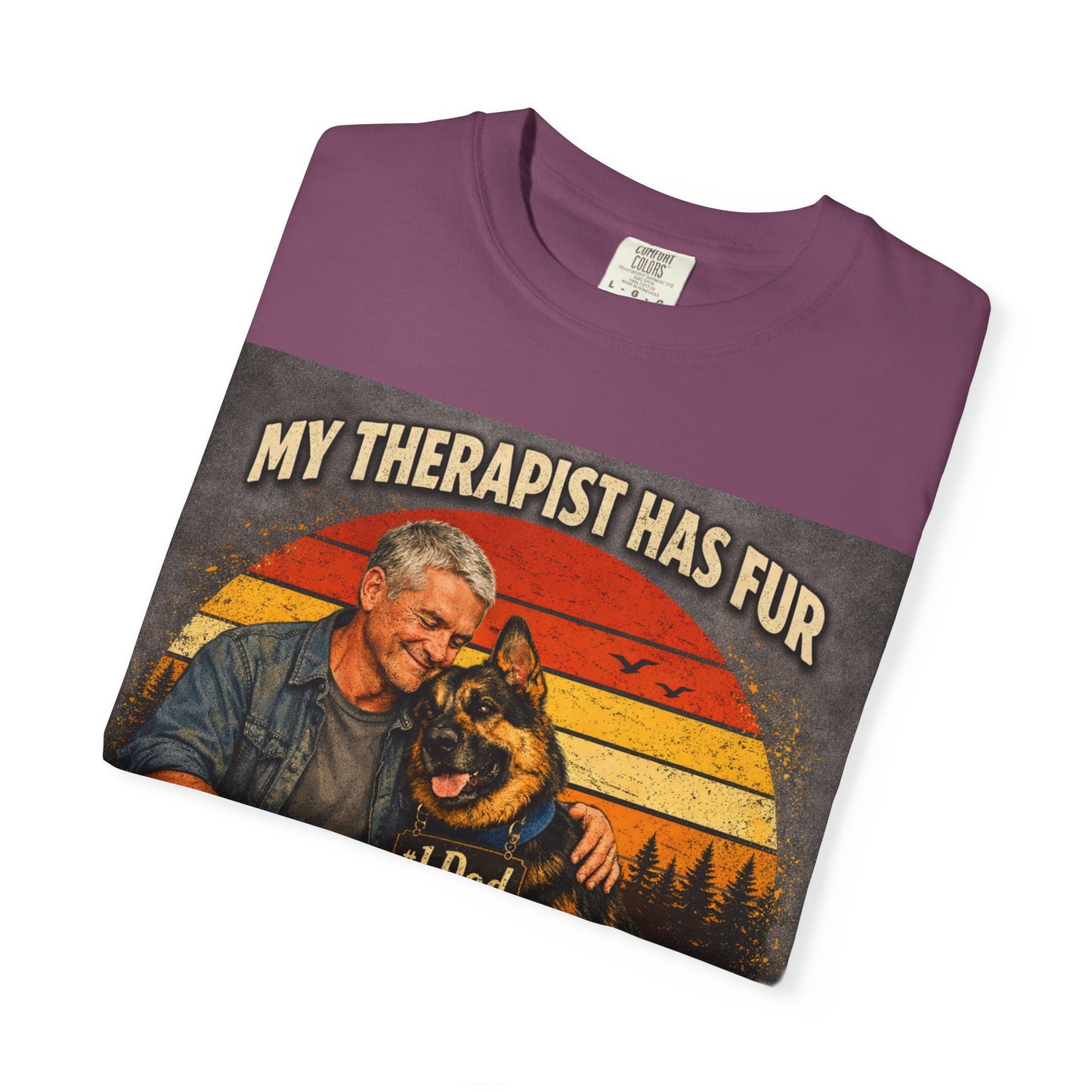 My Therapist Has Fur T-shirt | Dog Dad Graphic Tee, German Shepherd Design