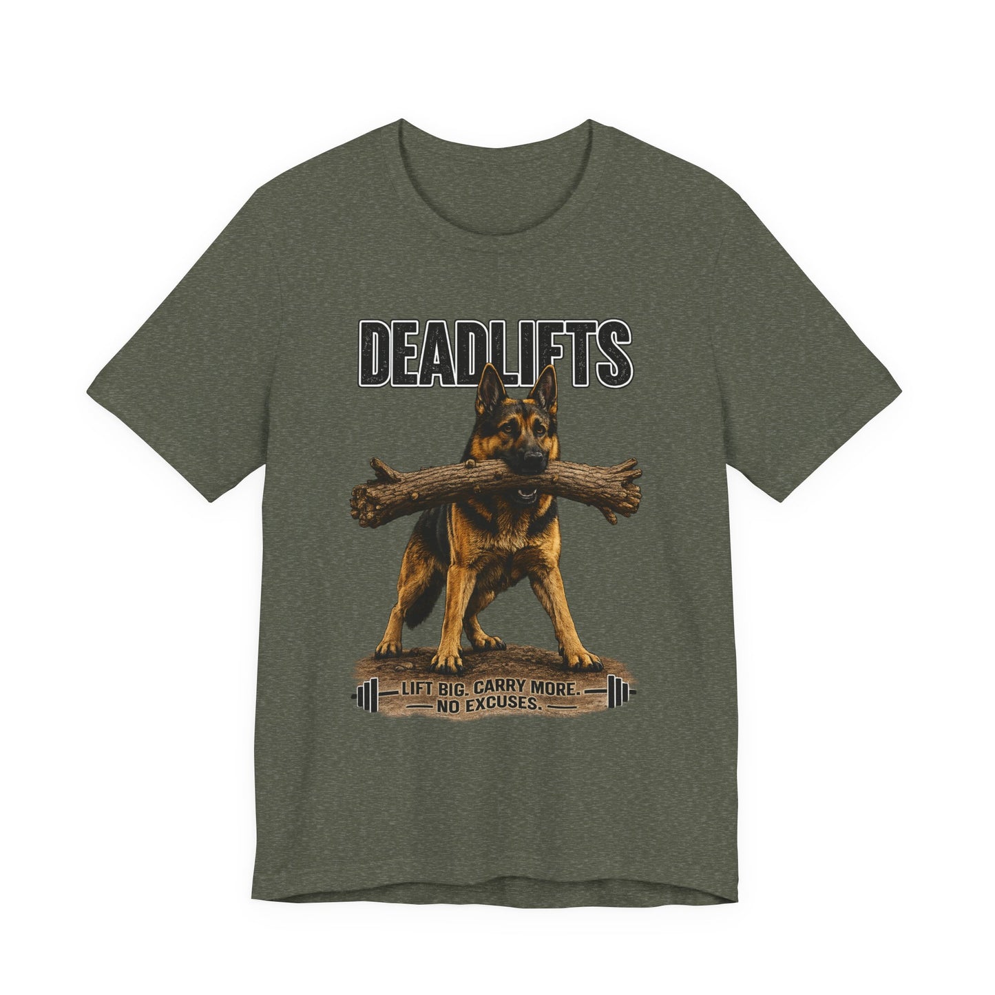 Deadlifts | German Shepherd Gym T-Shirt | Pickens Athletic Standards™