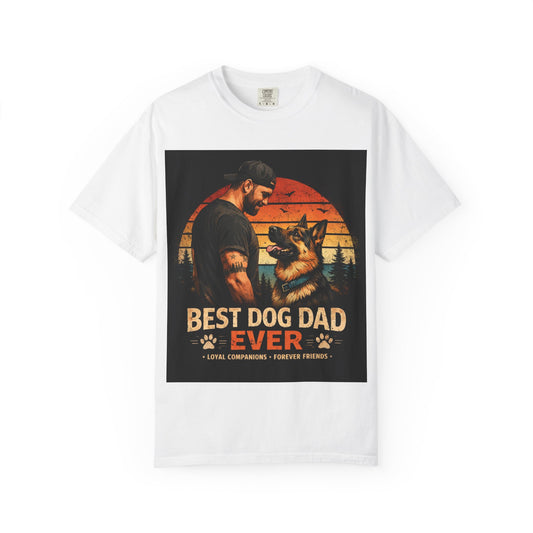 Best Dog Dad Ever Shirt | German Shepherd Dog Dad Tee | Loyal Companions Forever Friends | Comfort Colors 171 Vintage Tee