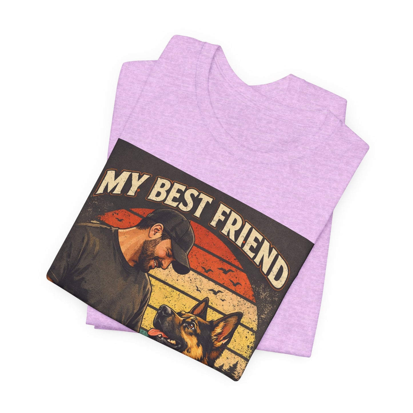 My Best Friend Has Paws T-Shirt | German Shepherd Dog Tee