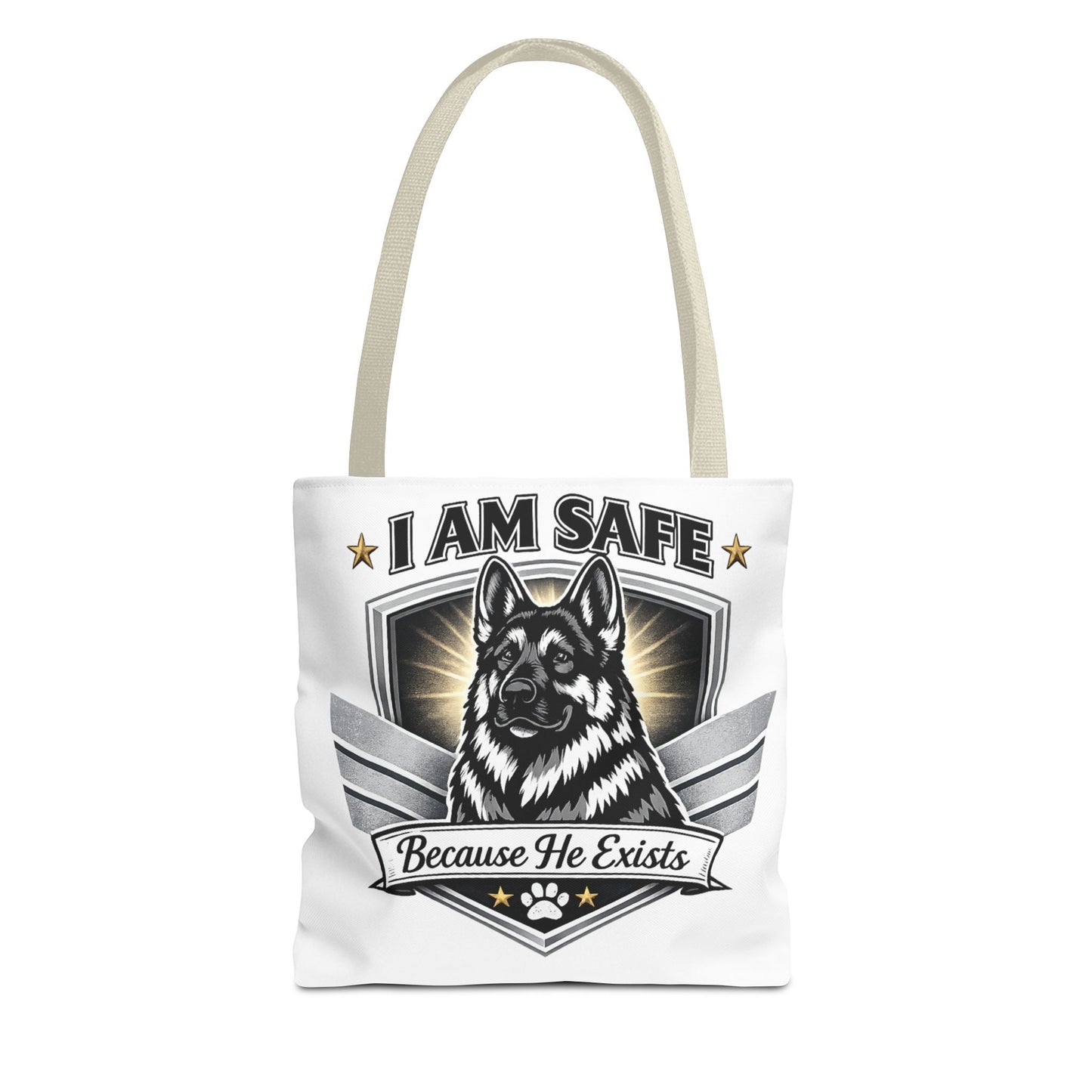 I Am Safe Because He Exists German Shepherd Tote Bag — K9 Protector Dog Lover Gift